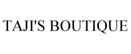 TAJI'S BOUTIQUE trademark