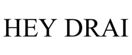HEY DRAI trademark