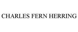 CHARLES FERN HERRING trademark