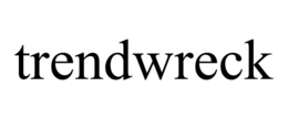 TRENDWRECK trademark