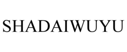 SHADAIWUYU trademark