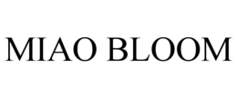 MIAO BLOOM trademark