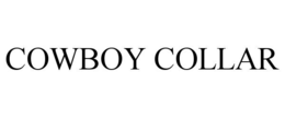 COWBOY COLLAR trademark