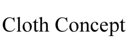 CLOTH CONCEPT trademark