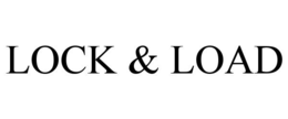 LOCK & LOAD trademark