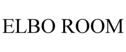ELBO ROOM trademark