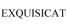 EXQUISICAT trademark