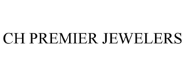 CH PREMIER JEWELERS trademark