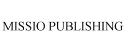 MISSIO PUBLISHING trademark