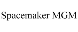 SPACEMAKER MGM trademark