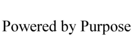POWERED BY PURPOSE trademark