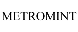 METROMINT trademark