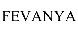 FEVANYA trademark