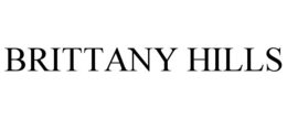 BRITTANY HILLS trademark