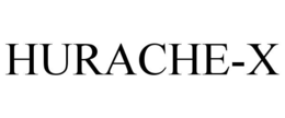 HURACHE-X trademark