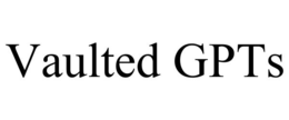VAULTED GPTS trademark