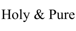 HOLY & PURE trademark