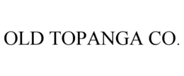 OLD TOPANGA CO. trademark