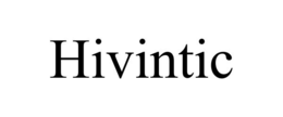 HIVINTIC trademark