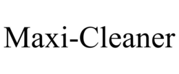 MAXI-CLEANER trademark
