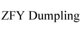 ZFY DUMPLING trademark