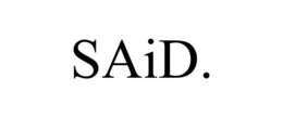 SAID. trademark
