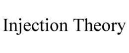 INJECTION THEORY trademark