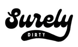 SURELY DIRTY trademark