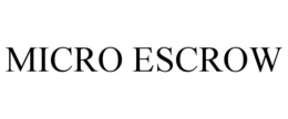 MICRO ESCROW trademark