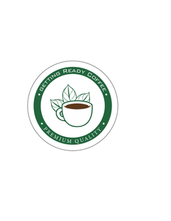 ◦ GETTING READY COFFEE ◦ PREMIUM QUALITY ◦ trademark