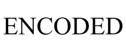 ENCODED trademark
