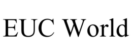 EUC WORLD trademark