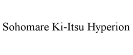 SOHOMARE KI-ITSU HYPERION trademark