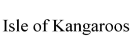 ISLE OF KANGAROOS trademark