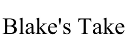 BLAKE'S TAKE trademark