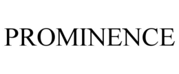 PROMINENCE trademark