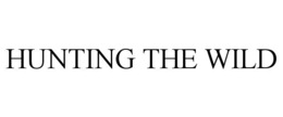 HUNTING THE WILD trademark