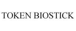 TOKEN BIOSTICK trademark