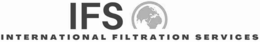 IFS INTERNATIONAL FILTRATION SERVICES trademark