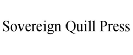 SOVEREIGN QUILL PRESS trademark