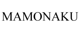 MAMONAKU trademark