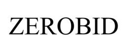 ZEROBID trademark