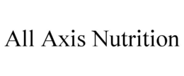 ALL AXIS NUTRITION trademark