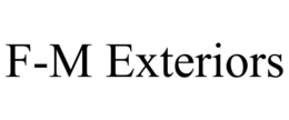 F-M EXTERIORS trademark