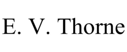 E. V. THORNE trademark