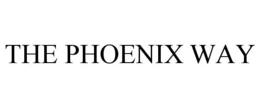 THE PHOENIX WAY trademark