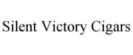 SILENT VICTORY CIGARS trademark