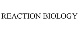 REACTION BIOLOGY trademark