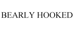 BEARLY HOOKED trademark