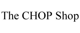 THE CHOP SHOP trademark